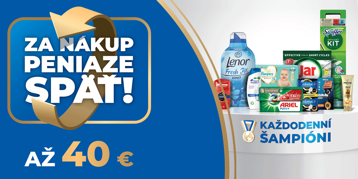 Nakúpte produkty P&G a získajte späť až 40 €