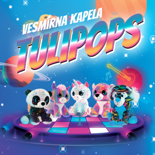 Lúči sa s vami vesmírna kapela TULIPOPS
