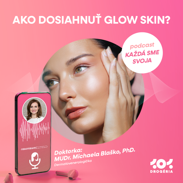#16 Ako dosiahnuť glow skin?